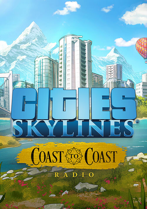 Cities: Skylines - Coast to Coast Radio - Cover / Packshot