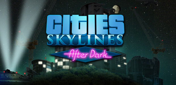 Cities: Skylines - After Dark - Cover / Packshot