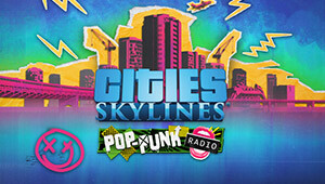 Cities: Skylines - Pop-Punk Radio