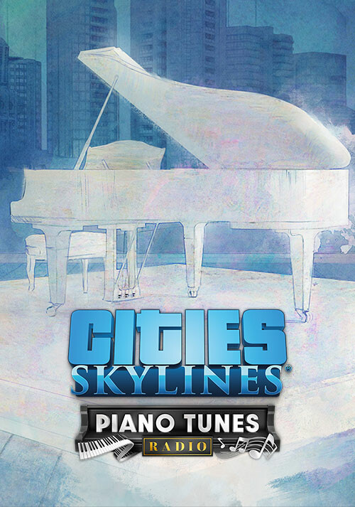 Cities: Skylines - Piano Tunes Radio - Cover / Packshot