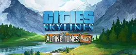 Cities: Skylines - Alpine Tunes Radio