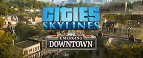 Cities: Skylines - Content Creator Pack: Emerging Downtown