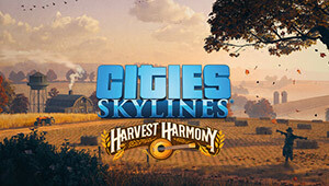 Cities: Skylines - Harvest Harmony