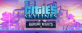 Cities: Skylines - Harumi Nights FM