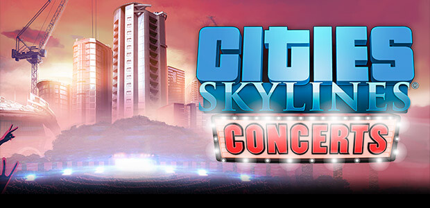 Cities: Skylines - Concerts - Cover / Packshot