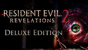 RESIDENT EVIL Revelations 2 - Deluxe Edition