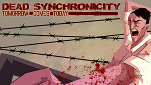 Dead Synchronicity: Tomorrow Comes Today