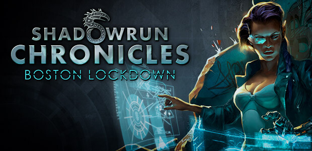 Shadowrun Chronicles: Boston Lockdown - Runner's Edition