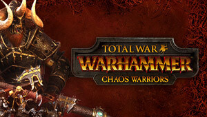 Total War: WARHAMMER - Chaos Warriors Race Pack