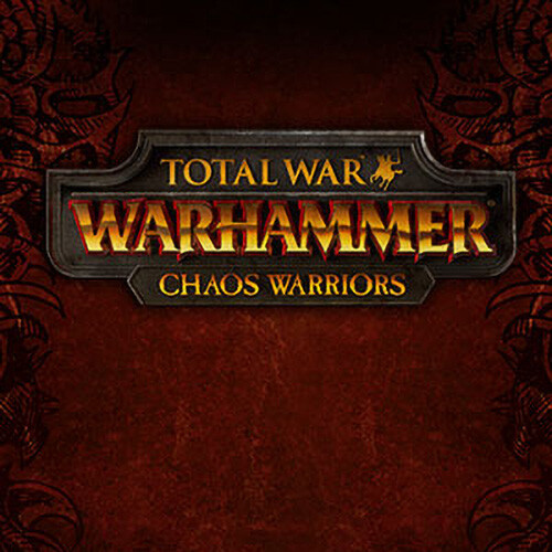 Total War: WARHAMMER - Chaos Warriors Race Pack