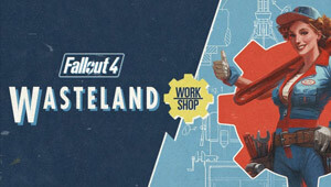 Fallout 4 - Wasteland Workshop DLC