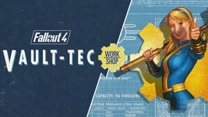 Fallout 4 - Vault-Tec Workshop DLC