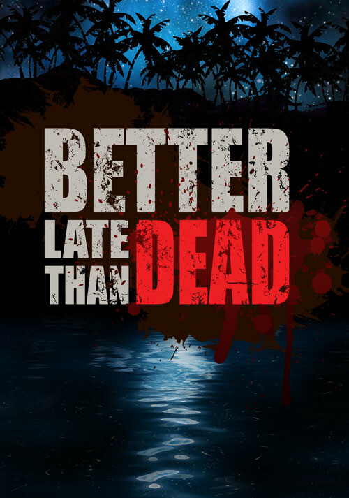 Better Late Than DEAD - Cover / Packshot