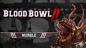 Blood Bowl 2 - Nurgle DLC