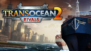 TransOcean 2: Rivals