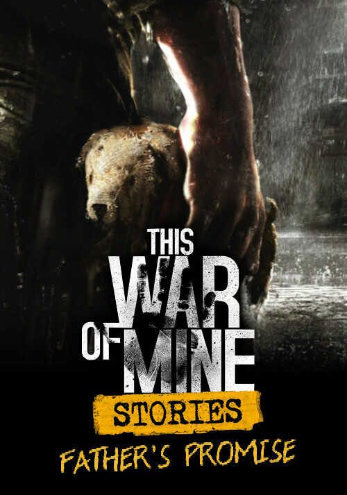 This War of Mine: Stories - Father's Promise (ep.1) - Cover / Packshot