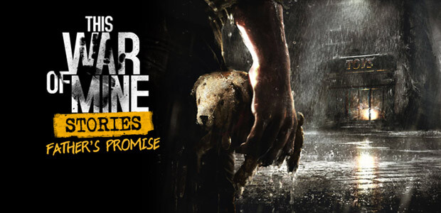 This War of Mine: Stories - Father's Promise (ep.1) - Cover / Packshot