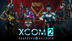 XCOM 2 - Anarchy's Children