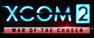 XCOM 2: War of the Chosen
