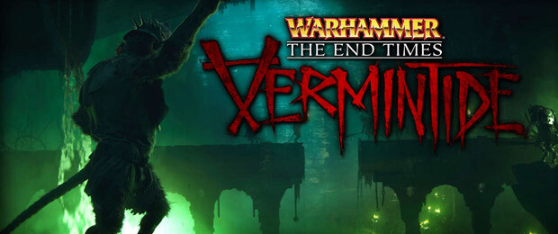 Warhammer: End Times - Vermintide