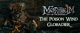 Mordheim: City of the Damned - The Poison Wind Globadier (GOG)