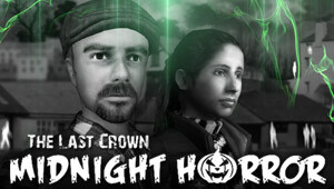 The Last Crown: Midnight Horror