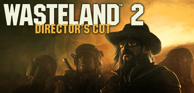 Wasteland 2: Director's Cut