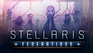 Stellaris: Federations