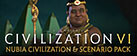 Sid Meiers Civilization VI: Nubia Civilization & Scenario Pack 