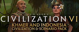 Sid Meier's Civilization VI: Khmer and Indonesia Civilization & Scenario Pack