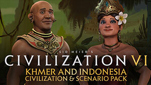 Sid Meier's Civilization VI: Khmer and Indonesia Civilization & Scenario Pack