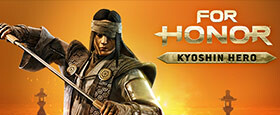 FOR HONOR: Kyoshin-Held