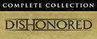 Dishonored: Complete Collection