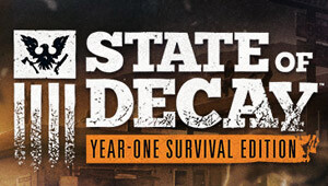 State of Decay: Year One Survival Edition