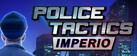 Police Tactics: Imperio