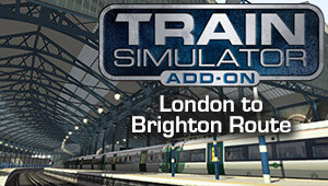 Train Simulator: London to Brighton Route Add-On