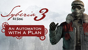 Syberia 3 - An Automaton with a plan