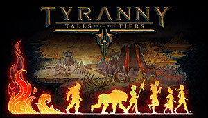 Tyranny - Tales from the Tiers