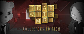 Bear With Me - Collector's Edition