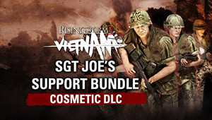 Rising Storm 2: Vietnam - Sgt Joe's Support Bundle DLC