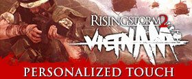 Rising Storm 2: Vietnam - Personalized Touch