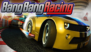 Bang Bang Racing