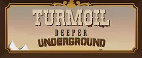 Turmoil - Deeper Underground