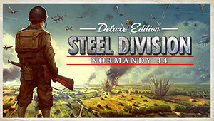 Steel Division: Normandy 44 Deluxe Edition