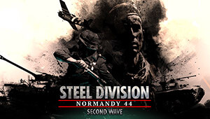 Steel Division: Normandy 44 - Second Wave