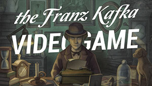 The Franz Kafka Videogame