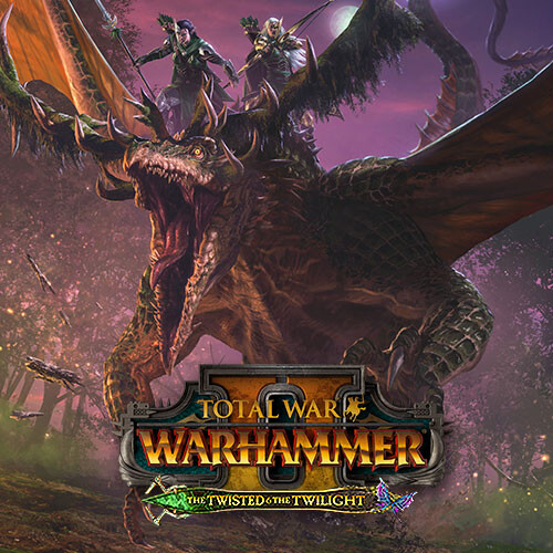 Total War: WARHAMMER II - The Twisted & The Twilight