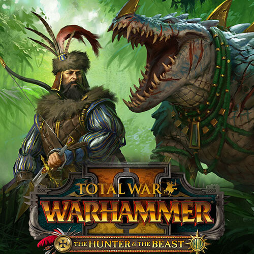 Total War: WARHAMMER II - The Hunter & The Beast
