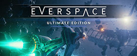 EVERSPACE - ULTIMATE EDITION