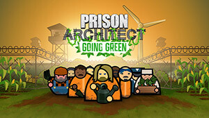 Prison Architect - Going Green